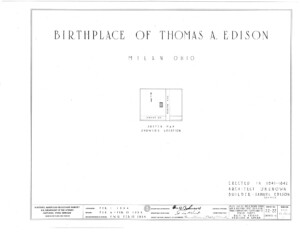 Blueprint cover page by the American Building Survey describing the birthplace of Thomas Edison house erection date, address, and architect information.