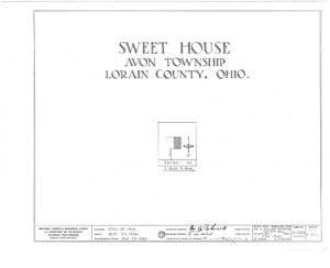 Blueprint cover page by the Historic American Building Survey describing the Sweet House address, architect information and approval date